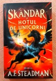 Skandar si hotul de unicorni. Editura Bookzone, 2022 - A. F. Steadman