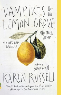 Vampires in the Lemon Grove: And Other Stories foto