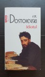 Idiotul - F. M. Dostoievski