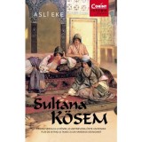 Cumpara ieftin Sultana Kosem - Asli Eke, Corint