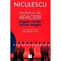 Dictionar de afaceri Englez-Roman, Roman-Englez - Ioan Lucian Popa, Lucia Mihaela Popa foto