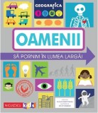 Geografica. Oamenii. Sa pornim in lumea larga | Susan Martineau