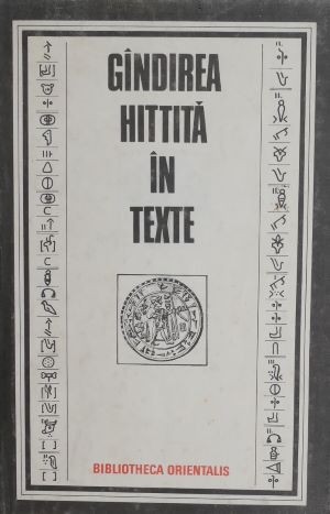 Gandirea hittita in texte (supracoperta putin uzata)