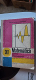 MATEMATICA CLASA A XI A AN 1987 MINISTERUL EDUCATIEI EDITURA DIDACTICA, Clasa 11