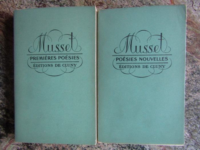 ALFRED DE MUSSET -Premieres poesies / Poesies nouvelles 2 VOL