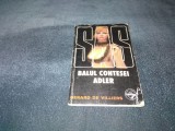 GERARD DE VILLIERS - BALUL CONTESEI ADLER