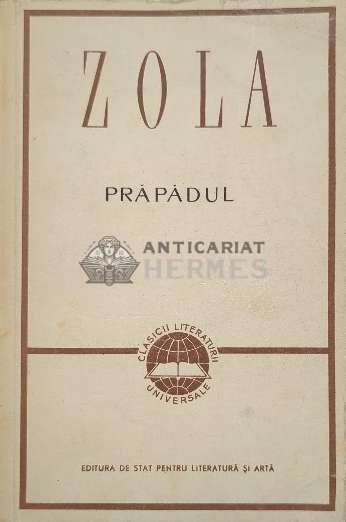 Prapadul - Emile Zola ($I5)