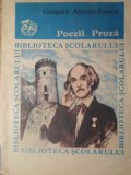 Poezii. Proza - Grigore Alexandrescu, Editura Ion Creanga 1984, Biblioteca Scolarului, Carte Beletristica, Limba Romana