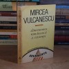 MIRCEA VULCANESCU - DIMENSIUNEA ROMANEASCA A EXISTENTEI , 1991 *