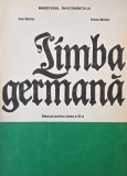 Limba germana. Manual pentru clasa a XI-a - Ilse Muller, Hans Muller