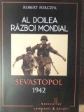 Al Doilea Razboi Mondial. Sevastopol 1942 - Robert Forczyk, Litera, 2015, Istorie, Romana, Paperback