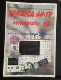 Tehnica AV - TV - Automatizări Nr. 10