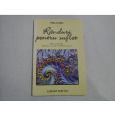 RANDURI PENTRU SUFLET - RAM DASS