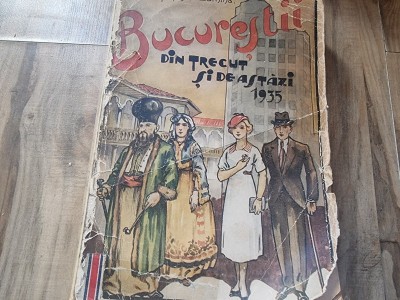 BUCURESTII DIN TRECUT SI DE ASTAZI , COLONEL POPESCU-LUMINA foto