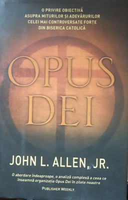 CARTE ~ OPUS DEI - JOHN L. ALLEN (2006) foto