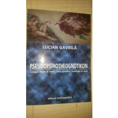 Pseudopsihotheognotikon- Lucian Gavrila