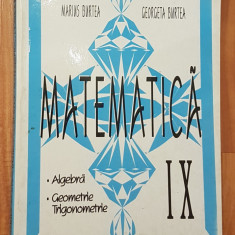 Matematica. Algebra, geometrie, trigonometrie. Cls a IX a de Marius Burtea