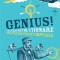 Genius! Cele Mai Revolutionare Inventii Din Toate Timpurile, Deborah Kespert - Editura DPH