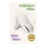 A Left-Handed Woman