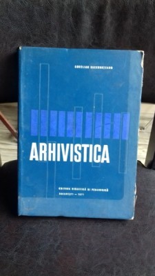 ARHIVISTICA - AURELIAN SACERDOTEANU foto