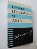 Despre literatura si arta - Barbu St. Delavrancea