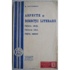Aspecte si directii literare. Cateva carti, cateva idei, cativa oameni (1914-1921) &ndash; N. Davidescu