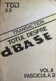 Totul despre d Base volumul 2