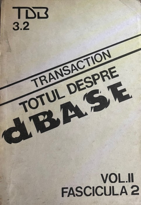 Totul despre d Base volumul 2