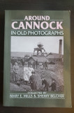 Around CANNOCK In Old Photographs - Mary R. Mills &amp; Sherry Belcher