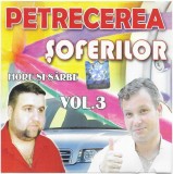 Cristian Rizescu / Hariton Bunget - Petrecerea Șoferilor Vol.3 (Hore Și S&acirc;rbe ), CD