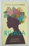 RIVALA de ZAKIYA DALILA HARRIS , 2021