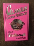 Glamour &ndash; Cartea fetelor. Cum sa stralucesti in orice situatie