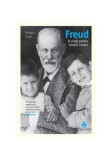 Freud. O viaţă pentru timpul nostru. O biografie magistrală care va răm&acirc;ne definitivă pentru anii ce vin. - Paperback - Peter Gay - Trei