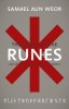 The Gnostic Magic of the Runes: Gnosis, the Aeneid, and the Liberation of the Consciousness
