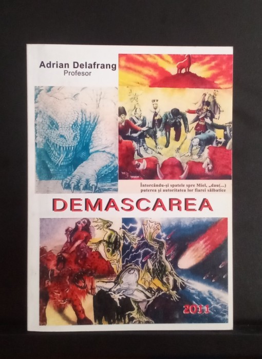 Demascarea - Adrian Delafrang