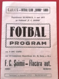 Program meci fotbal FC &quot;SOIMII&quot; SIBIU - &quot;FLACARA&quot; MORENI (08.05.1977)