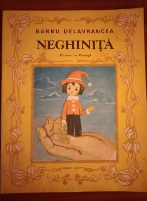 NEGHINITA ~ BARBU STEFANESCU DELAVRANCEA 1985 foto