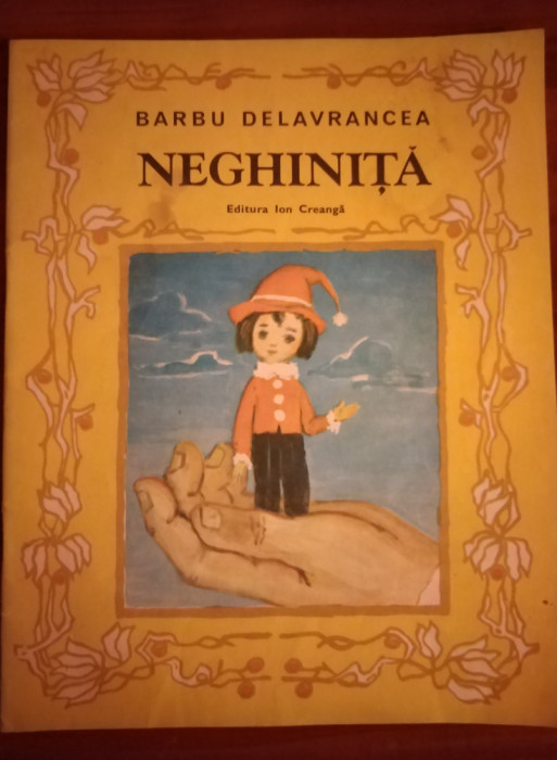 NEGHINITA ~ BARBU STEFANESCU DELAVRANCEA 1985