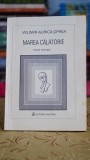 Marea calatorie - contine o scrisoare olografa a autorului - Velimir Aurica Oprea