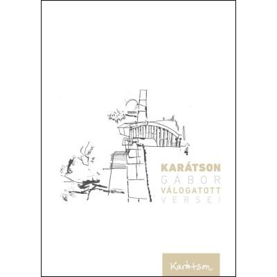 Kar&amp;aacute;tson G&amp;aacute;bor v&amp;aacute;logatott versei - Kar&amp;aacute;tson G&amp;aacute;bor foto