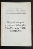 Raport asupra evenimentelor din 13-15 iunie 1990, BUCUREȘTI