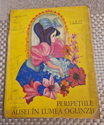 Peripetiile Alisei in lumea oglinzii Lewis Carroll foto