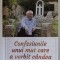 CONFESIUNILE UNUI MUT CARE A VORBIT CANDVA de LUCIAN AVRAMESCU , 2020