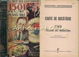 Cumpara ieftin Carte Bucatarie 1501 Feluri Mancari 1935, Dictatura Gastronomica, Universul, Bucuresti, Romana, Stare Uzata
