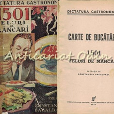 Carte De Bucatarie. 1501 Feluri De Mancari - 1935