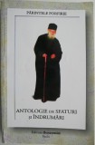Antologie de sfaturi si indrumari &ndash; Parintele Porfirie