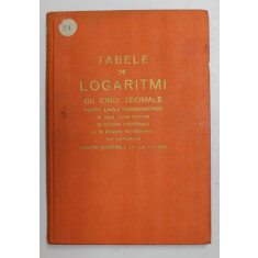 TABELE DE LOGARITMI CU CINCI ZECIMALE , 1943