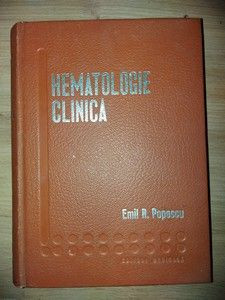 Hematologie clinica- Emil R. Popescu foto