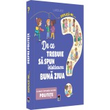 Explica-mi de ce trebuie sa spun intotdeauna buna ziua, Larrousse, Rao