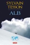 Alb - Sylvain Tesson - Editura Polirom